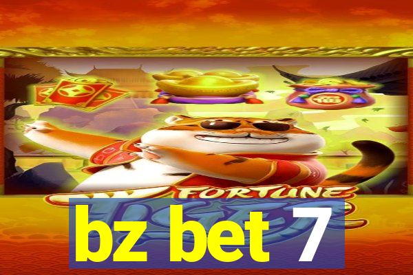 bz bet 7